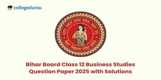 Bihar Board Class 12 Business Studies 2025 Question Paper (Available): Download Bihar Board Class 12 Question Paper with Solution PDF